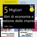 Migliori libri di economia e gestione delle imprese