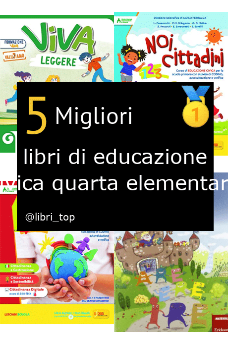 Migliori libri di educazione civica quarta elementare