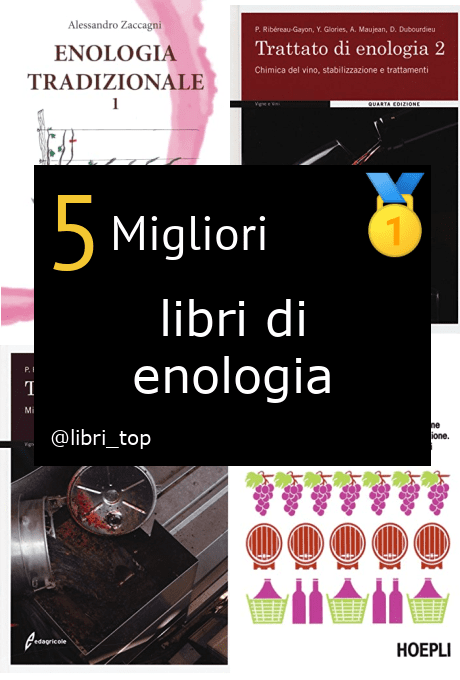 Migliori libri di enologia