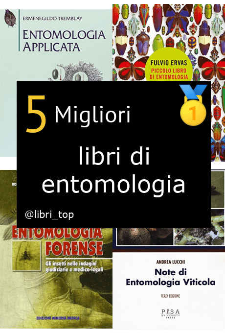 Migliori libri di entomologia