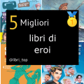 Migliori libri di eroi