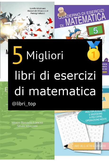 Migliori libri di esercizi di matematica