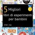 Migliori libri di esperimenti per bambini