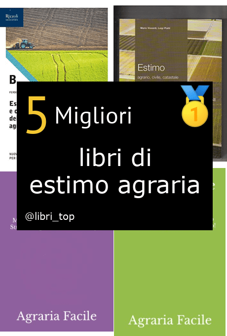 Migliori libri di estimo agraria