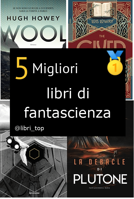 Migliori libri di fantascienza