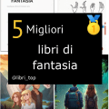 Migliori libri di fantasia