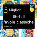 Migliori libri di favole classiche