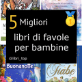 Migliori libri di favole per bambine