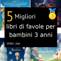 Migliori libri di favole per bambini 3 anni