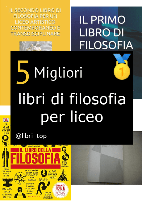 Migliori libri di filosofia per liceo