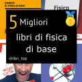 Migliori libri di fisica di base