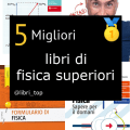 Migliori libri di fisica superiori