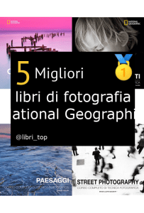 Migliori libri di fotografia National Geographic