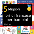 Migliori libri di francese per bambini