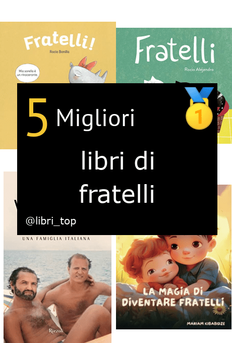 Migliori libri di fratelli