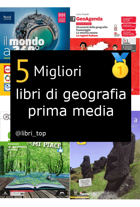 Migliori libri di geografia prima media