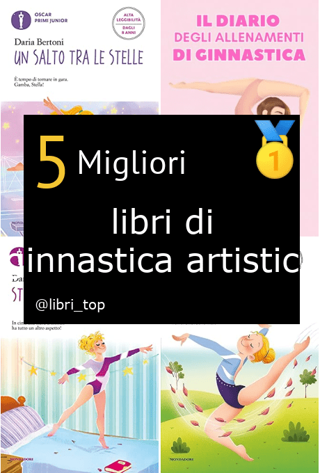 Migliori libri di ginnastica artistica