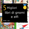 Migliori libri di gnomi e elfi