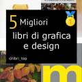 Migliori libri di grafica e design