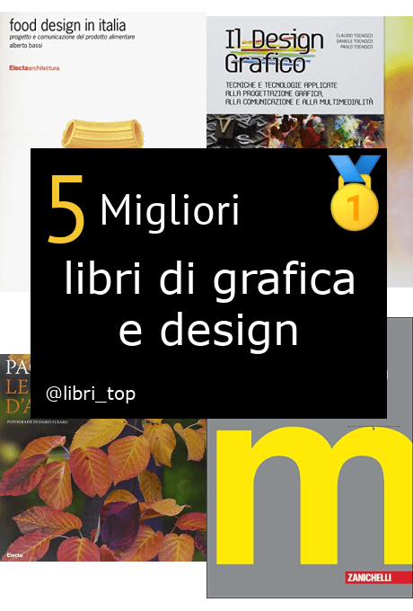 Migliori libri di grafica e design