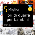 Migliori libri di guerra per bambini