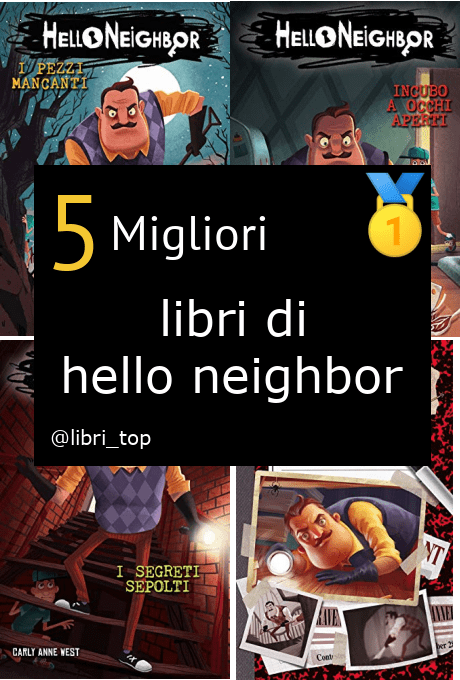 Migliori libri di hello neighbor