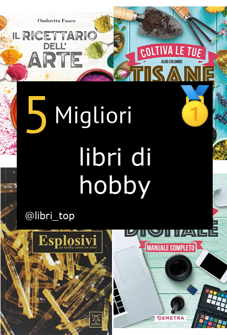 Migliori libri di hobby