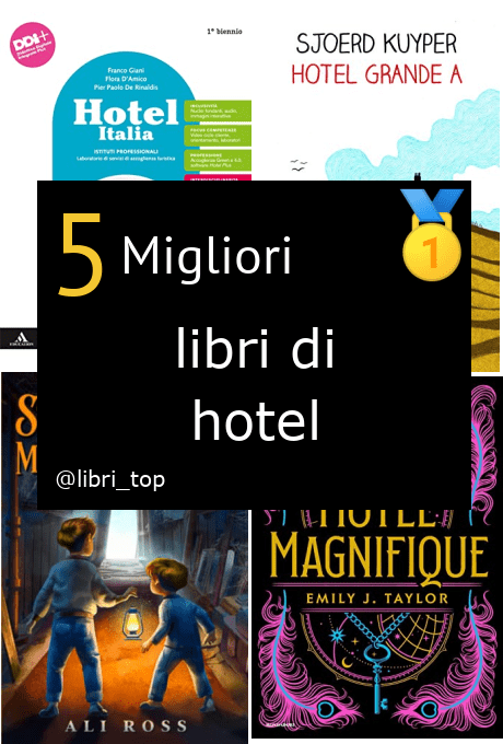 Migliori libri di hotel