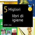 Migliori libri di igiene