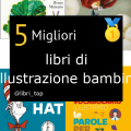 Migliori libri di illustrazione bambini