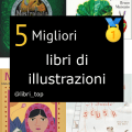 Migliori libri di illustrazioni