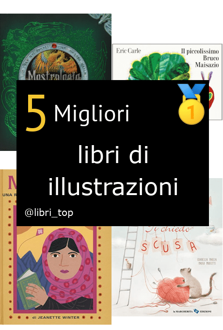 Migliori libri di illustrazioni