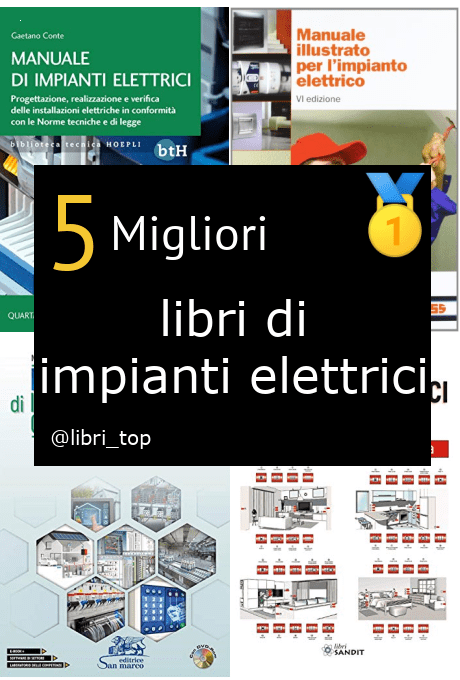 Migliori libri di impianti elettrici