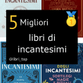 Migliori libri di incantesimi