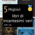 Migliori libri di incantesimi veri