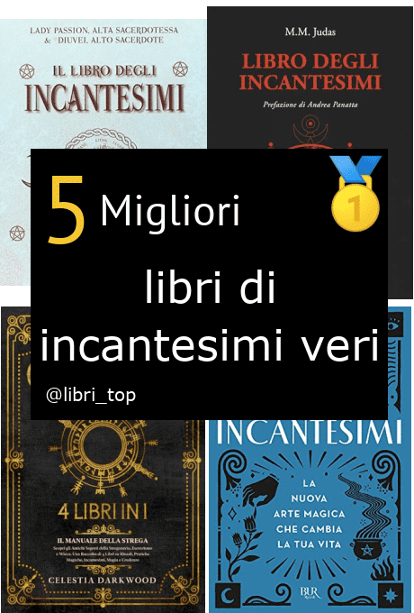 Migliori libri di incantesimi veri