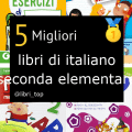Migliori libri di italiano seconda elementare