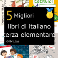 Migliori libri di italiano terza elementare