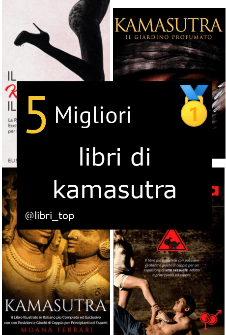 Migliori libri di kamasutra