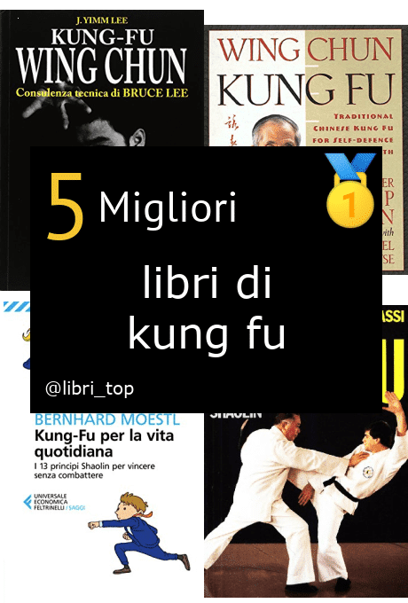 Migliori libri di kung fu