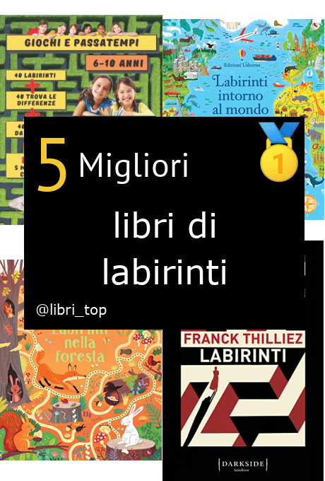 Migliori libri di labirinti