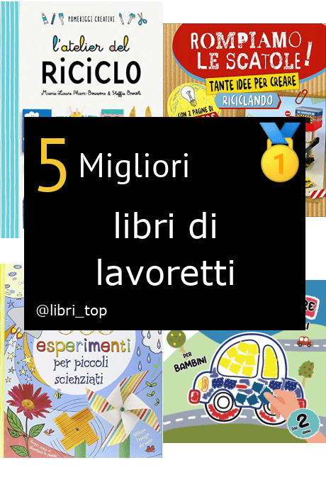 Migliori libri di lavoretti