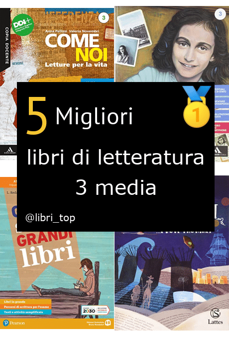 Migliori libri di letteratura 3 media