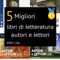 Migliori libri di letteratura autori e lettori