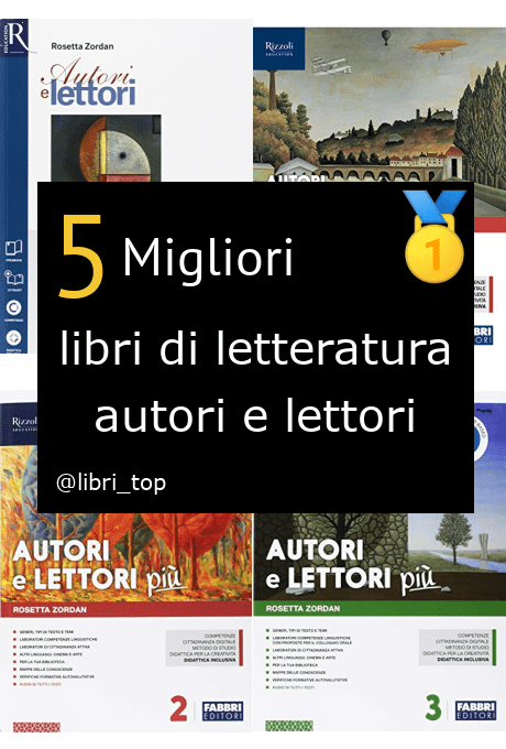 Migliori libri di letteratura autori e lettori