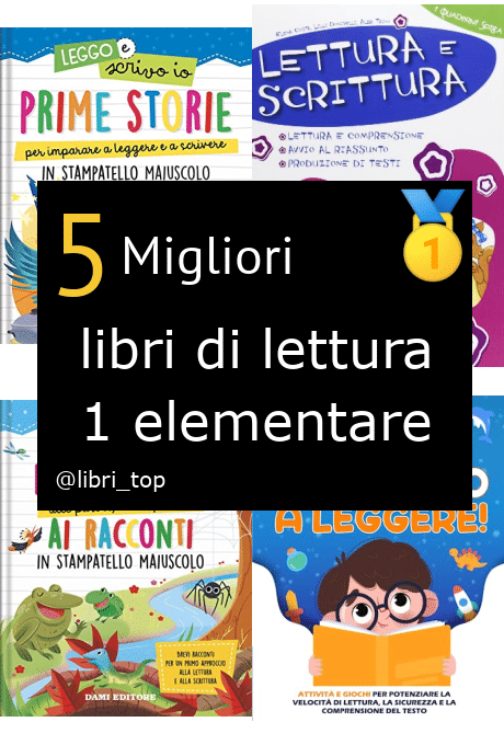 Migliori libri di lettura 1 elementare