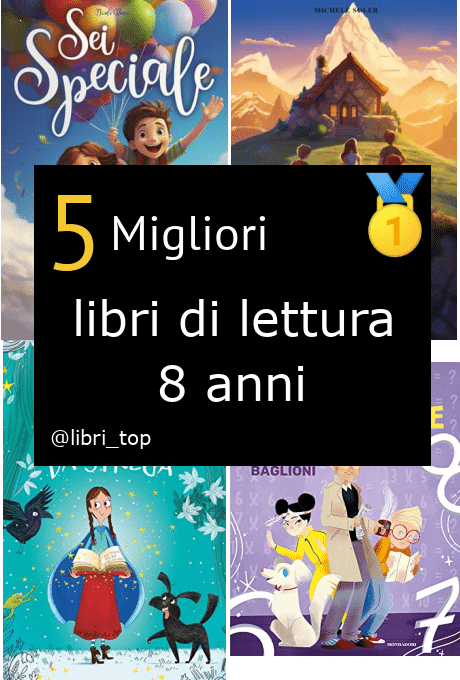 Migliori libri di lettura 8 anni