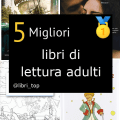 Migliori libri di lettura adulti