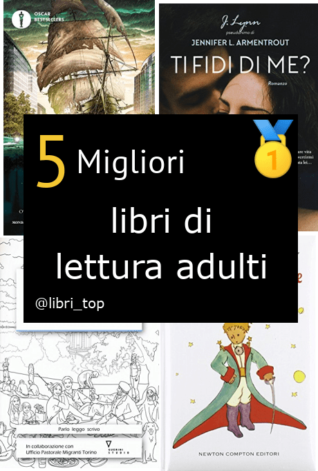 Migliori libri di lettura adulti