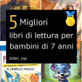 Migliori libri di lettura per bambini di 7 anni